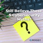 The Truth About Cybersecurity Every Business Leader Should Know
